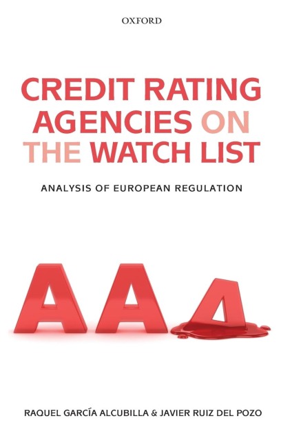 Credit Rating Agencies on the Watch List: Analysis of European Regulation