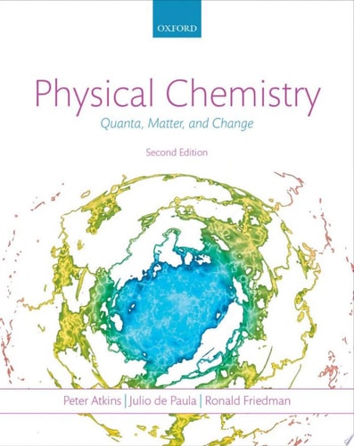 Physical Chemistry Quanta, Matter, and Change