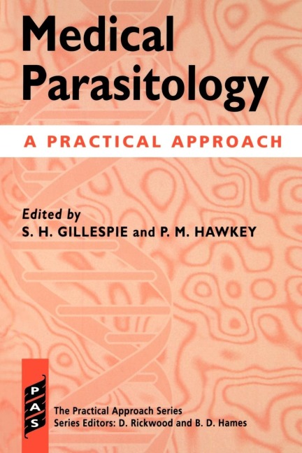 Medical Parasitology: A Practical Approach