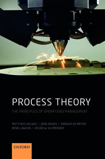 Process Theory: The Principles of Operations Management