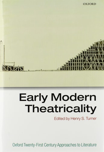 Early Modern Theatricality