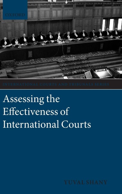 Assessing the Effectiveness of International Courts