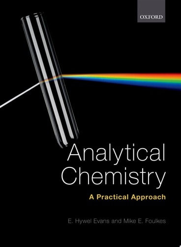 Analytical Chemistry A Practical Approach