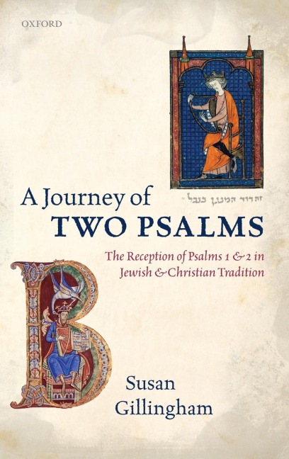 A Journey of Two Psalms