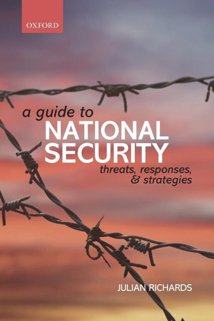 Guide to National Security: Threats, Responses, and Strategies