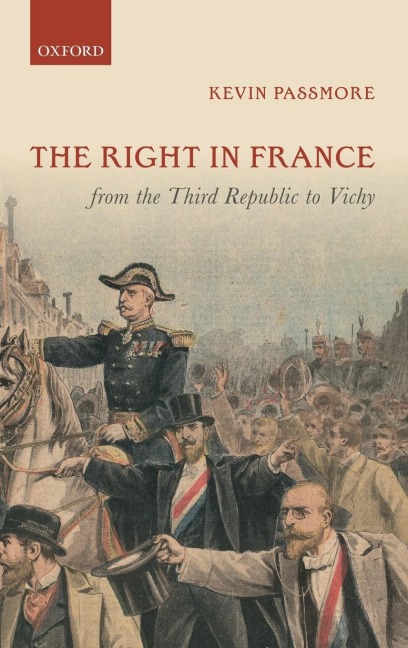 Right in France from the Third Republic to Vichy