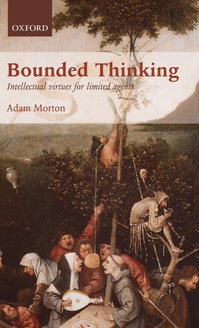 Bounded Thinking: Intellectual Virtues for Limited Agents