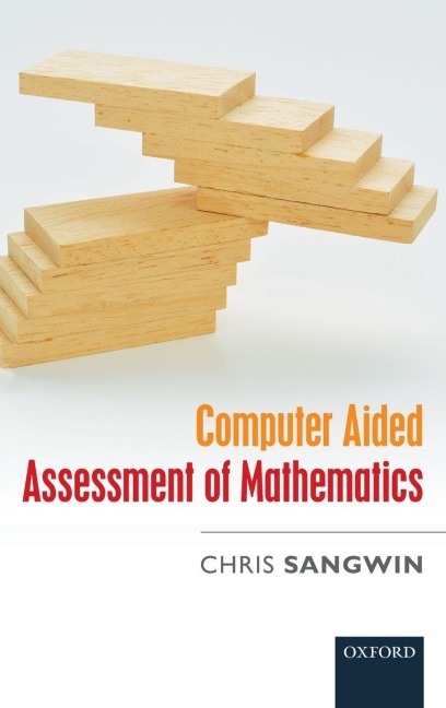 COMPUTER AIDED ASSESSMENT OF MATHEMAT C
