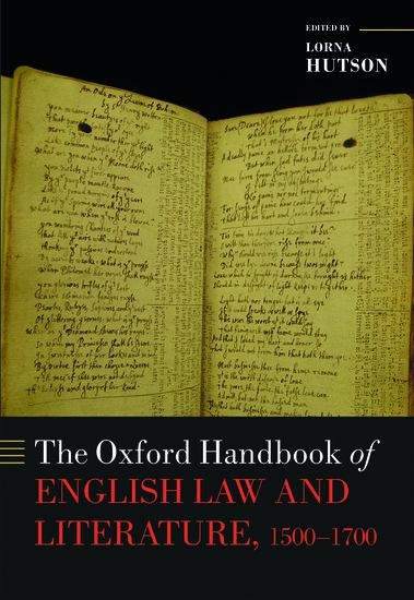 Oxford Handbook of English Law and Literature, 1500-1700