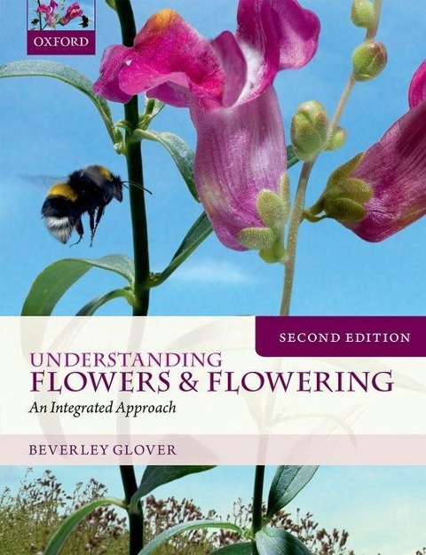 Understanding Flowers and Flowering: An Integrated Approach