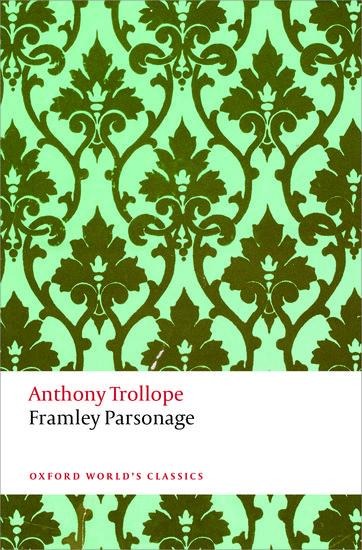 Framley Parsonage: The Chronicles of Barsetshire