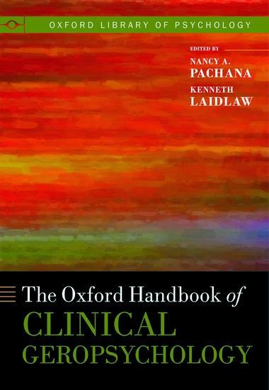 Oxford Handbook of Clinical Geropsychology