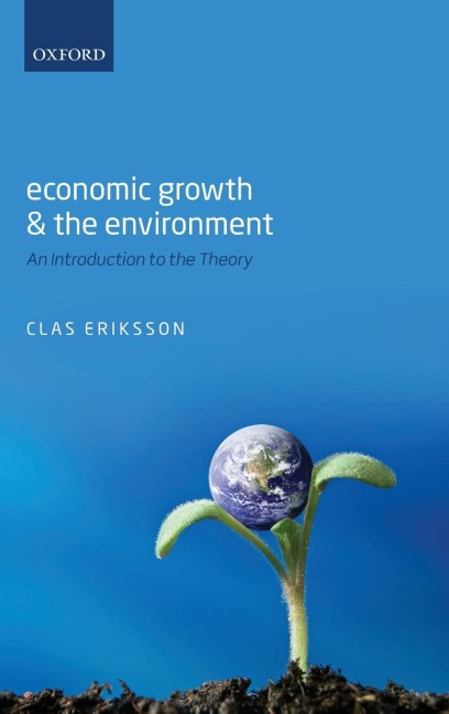 Economic Growth and the Environment: An Introduction to the Theory
