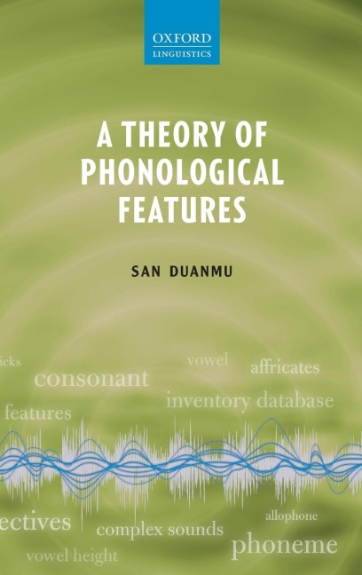 THEORY OF PHONOLOGICAL FEATURES C