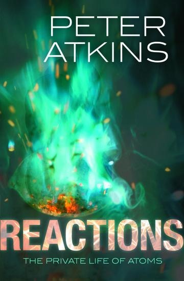 Reactions: The private life of atoms
