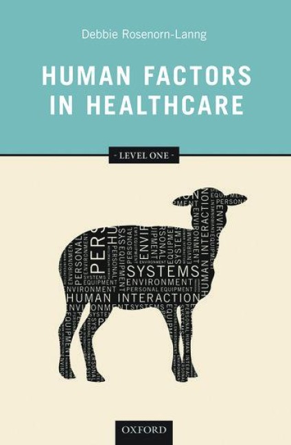 Human Factors in Healthcare, Level One