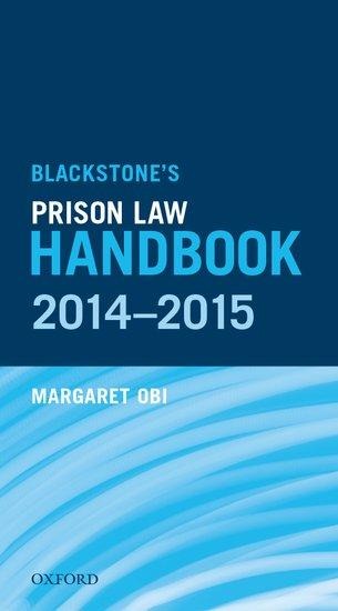 Blackstone's Prison Law Handbook