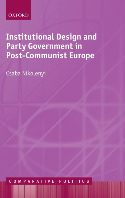 INSTITUTIONAL DESIGN & PARTY GOV CEP C