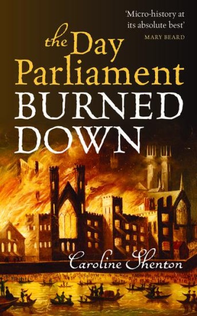 Day Parliament Burned Down