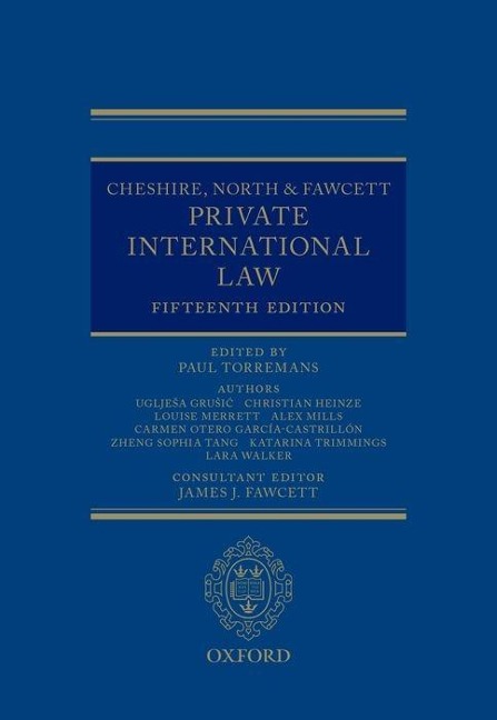 Cheshire, North & Fawcett: Private International Law