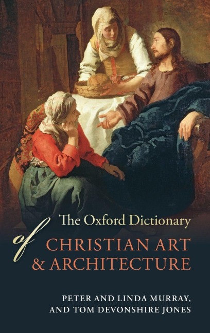 OXF DICT CHRIST ART & ARCHITECT 2E C