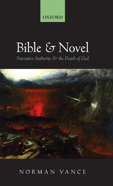 Bible and Novel: Narrative Authority and the Death of God