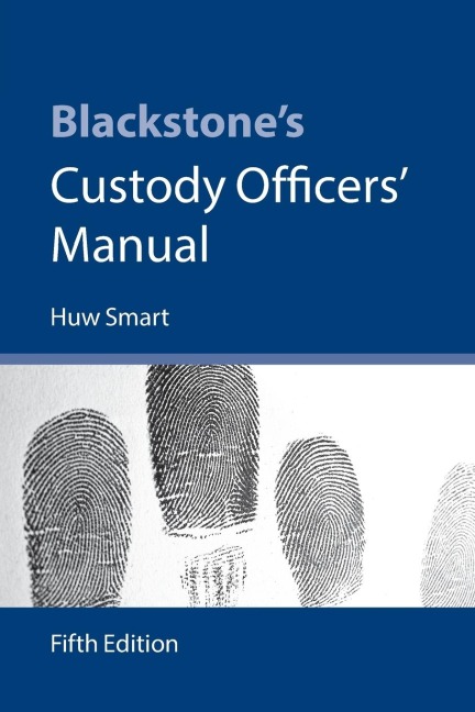 Blackstones Custody Officers Manual