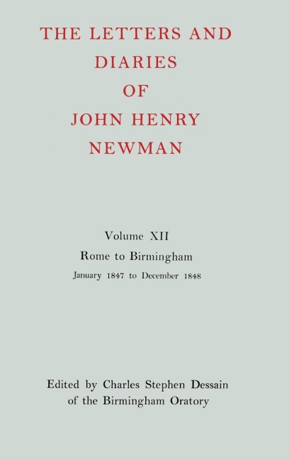 NLD 12: NEWMAN:LETTERS & DIARIES NLD 12 C
