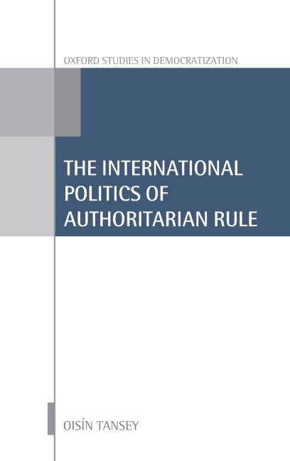 INT POLITICS OF AUTHORITARIAN RULE OSD C