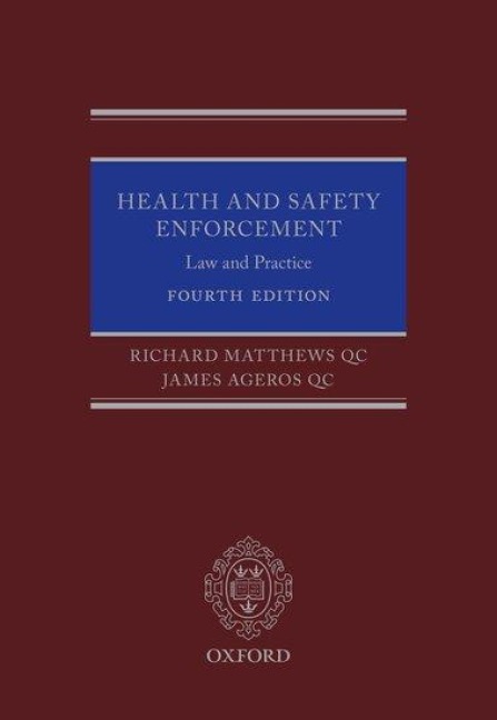 Health and Safety Enforcement: Law and Practice