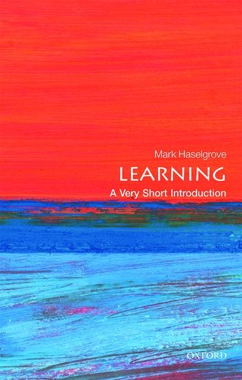 Learning: A Very Short Introduction