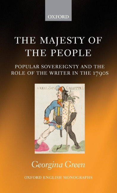 Majesty of the People: Popular Sovereignty and the Role of the Writer in the 1790s
