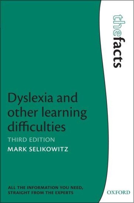 Dyslexia and Other Learning Difficulties