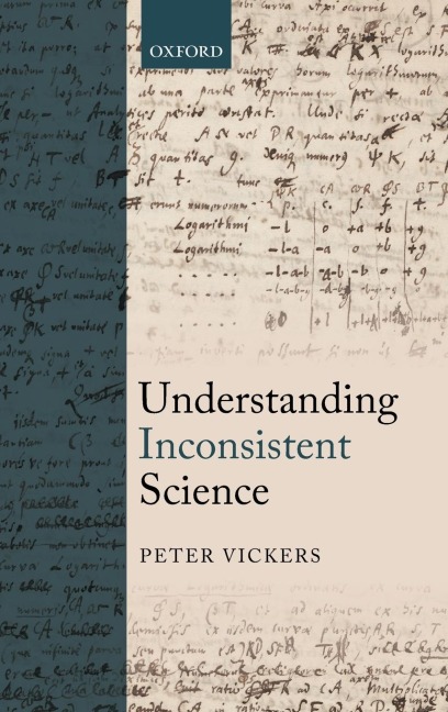 UNDERSTANDING INCONSISTENT SCIENCE C