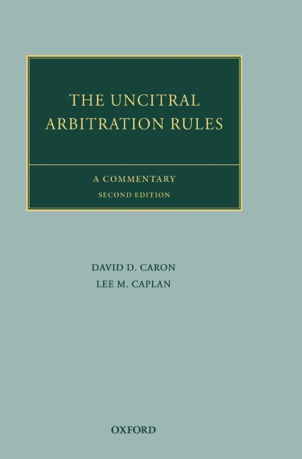 UNCITRAL ARBITR RULES: COMME 2E OCILS C