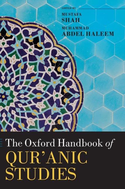 Oxford Handbook of Quranic Studies
