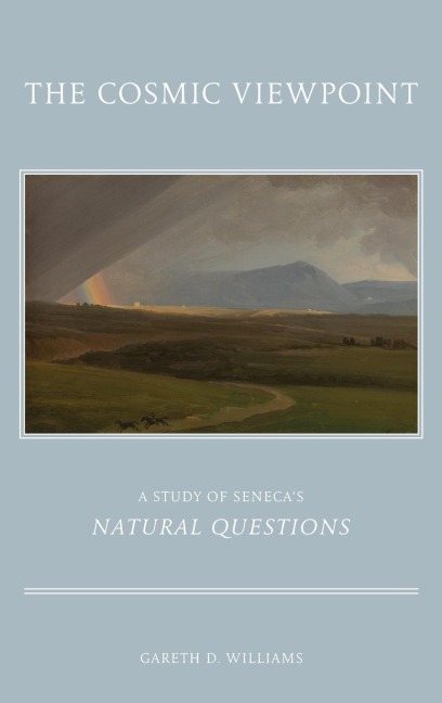 Cosmic Viewpoint: A Study of Senecas Natural Questions
