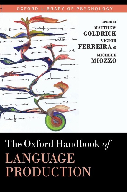 Oxford Handbook of Language Production