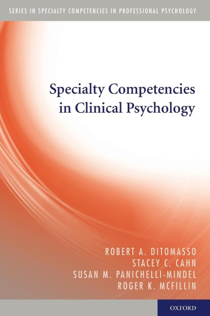 Specialty Competencies in Clinical Psychology
