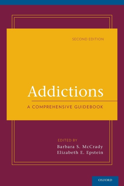 Addictions: A Comprehensive Guidebook