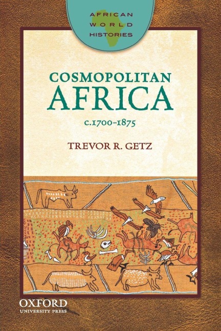 Cosmopolitan Africa: 1700-1875