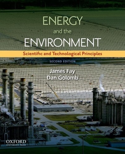 Energy and the Environment Scientific and Technological Principles