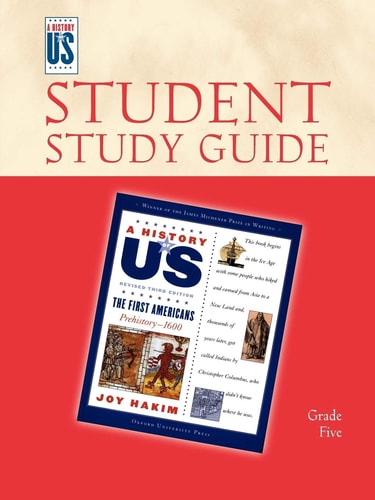 The First Americans: Elementary Grades Student Study Guide, a History of US