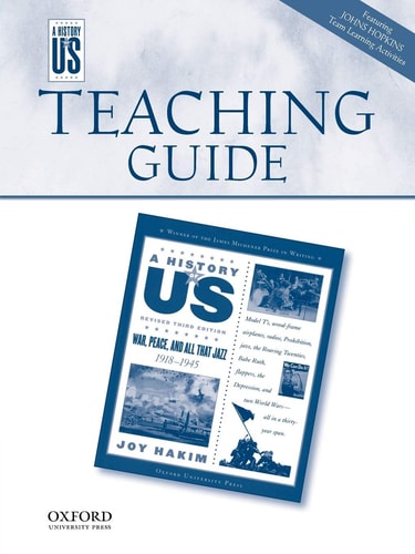 War, Peace, and All That Jazz Middle/High School Teaching Guide, a History of US