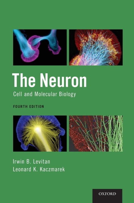 Neuron: Cell and Molecular Biology (Revised)