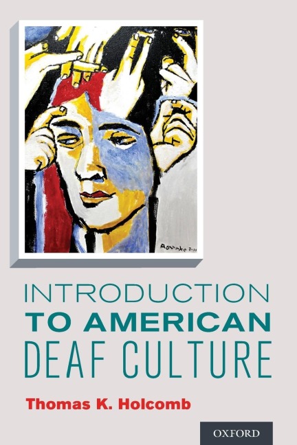 INTRO TO AMERICAN DEAF CULTURE P