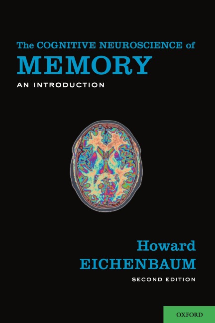 Cognitive Neuroscience of Memory: An Introduction