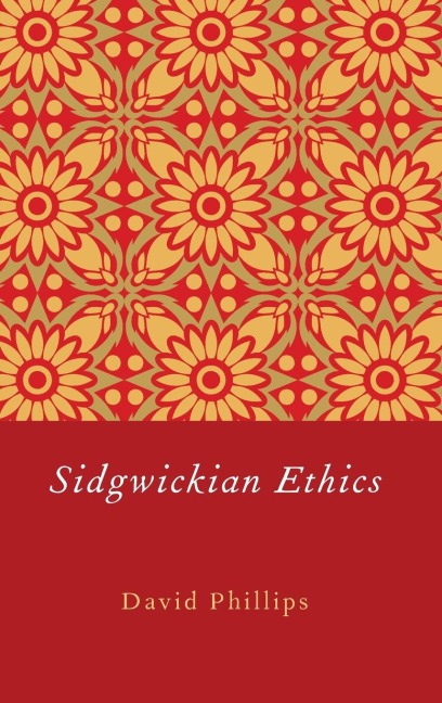 Sidgwickian Ethics
