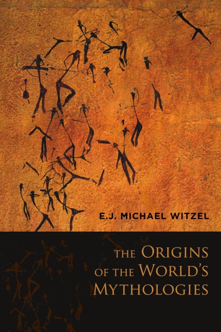 The Origins of the Worlds Mythologies