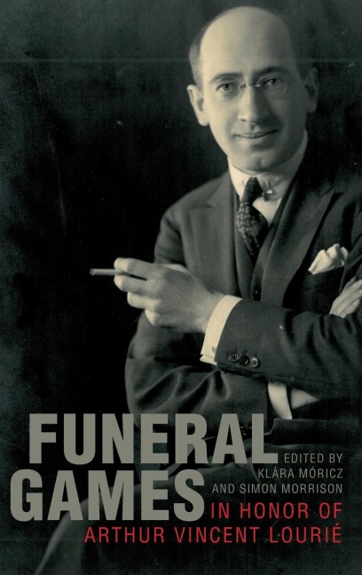 Funeral Games in Honor of Arthur Vincent Lourie